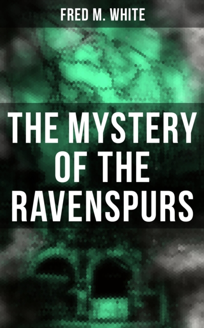Mystery of the Ravenspurs