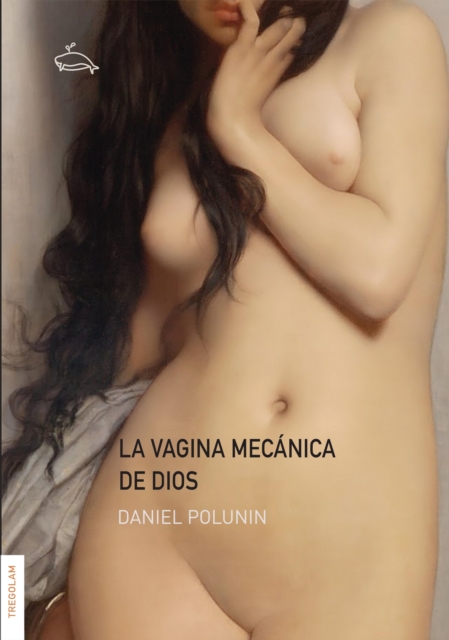 La vagina mecanica de Dios