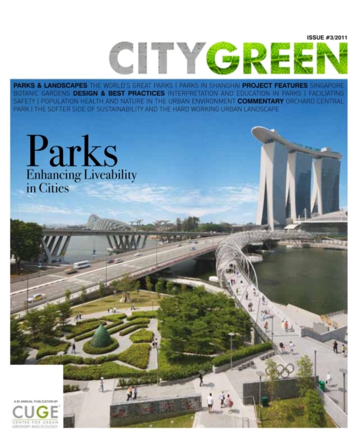 Parks - Enhancing Liveability in Cities, Citygreen Issue 3