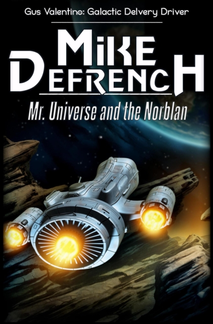 Mr. Universe and the Norblan