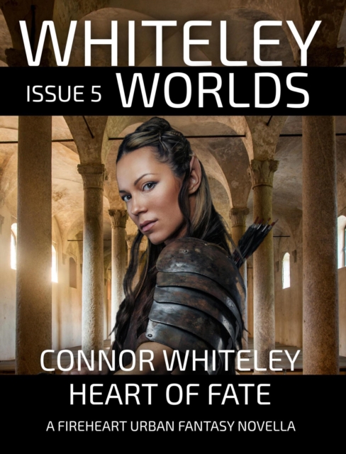 Issue 5: Heart of Fate A Fireheart Urban Fantasy Novella