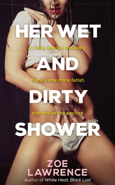 Her Wet and Dirty Shower