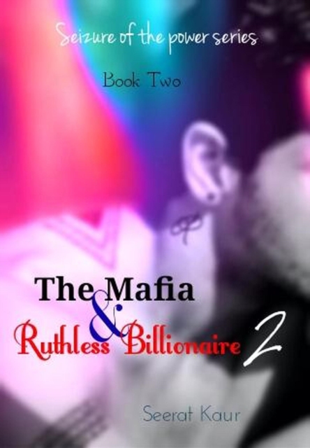 Mafia & Ruthless Billionaire 2