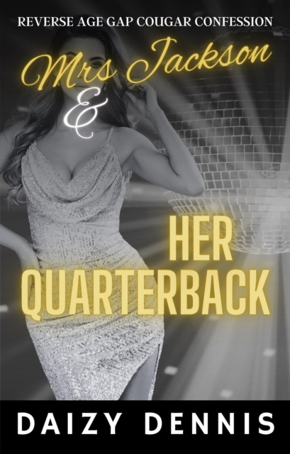 Mrs Jackson and Her Quarterback