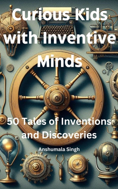 Curious Kids with Inventive Minds
