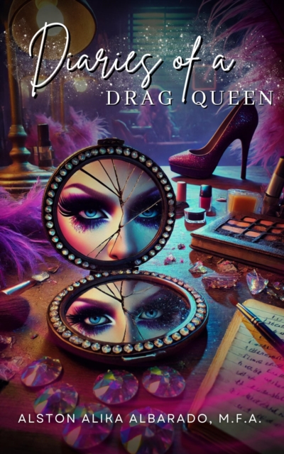 Diaries of a Drag Queen