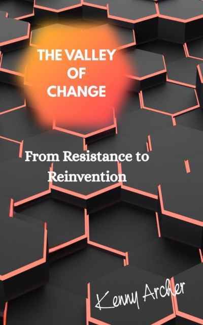 Valley of Change