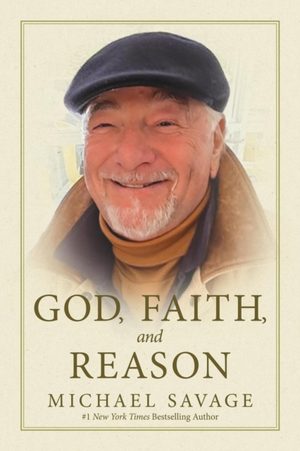 God, Faith, and Reason