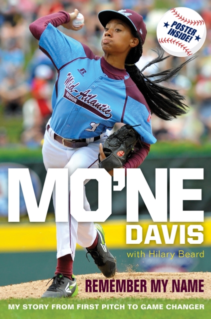 Mo'ne Davis: Remember My Name