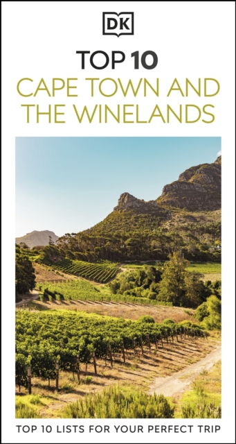 DK Top 10 Cape Town and the Winelands