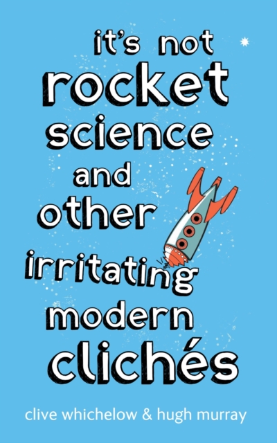 It's Not Rocket Science