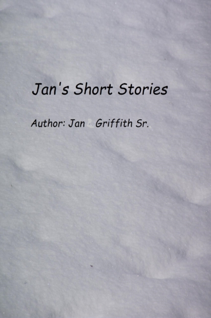 Jan's Short Stories