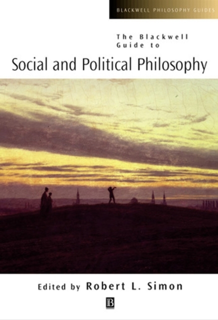 Blackwell Guide to Social and Political Philosophy