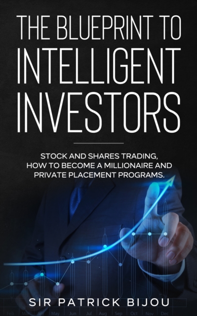 Blueprint to Intelligent Investors