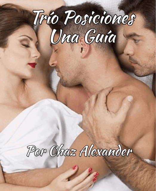 Trio Posiciones Una Guia