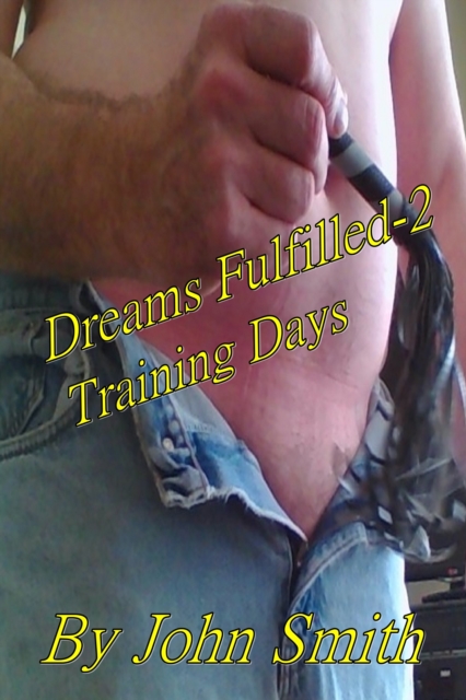 Dreams Fulfilled-2- Training Days