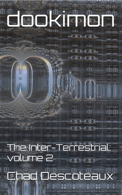Dookimon: The Inter-Terrestrial Volume 2
