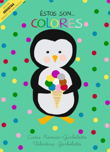 Estos son...Colores. Escrito en mayuscula para Argentina.