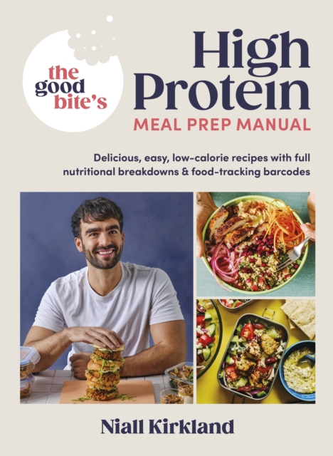 Good Bite s High Protein Meal Prep Manual