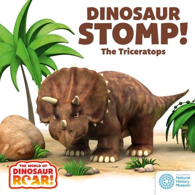 Dinosaur Stomp! The Triceratops: Book 4