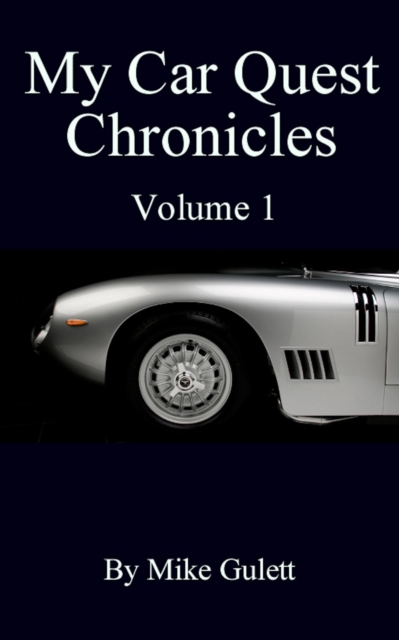 My Car Quest Chronicles Volume 1