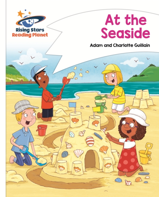 Reading Planet - At the Seaside - White: Comet Street Kids
