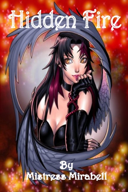 Hidden Fire