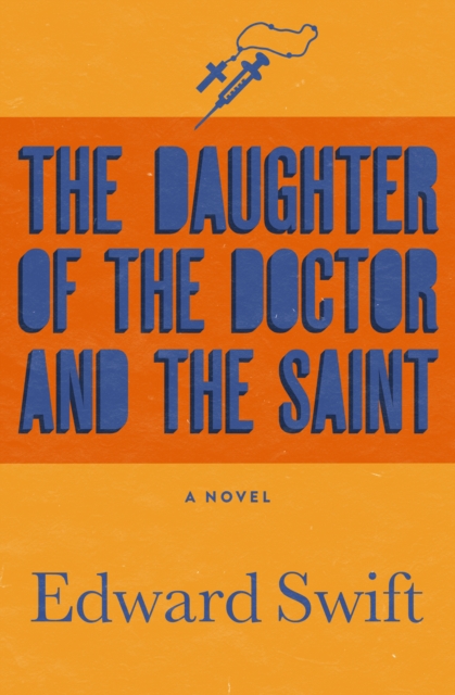 Daughter of the Doctor and the Saint
