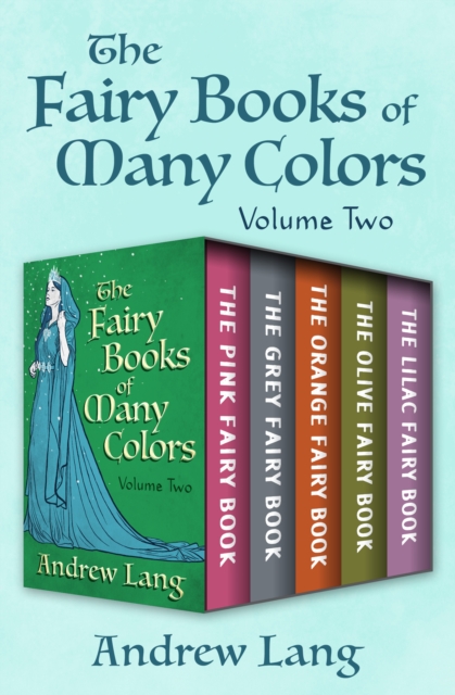 Fairy Books of Many Colors Volume Two