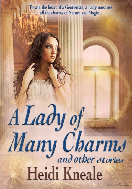 Lady of Many Charms and Other Stories
