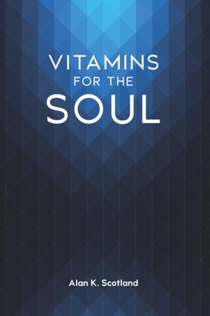 Vitamins for the Soul