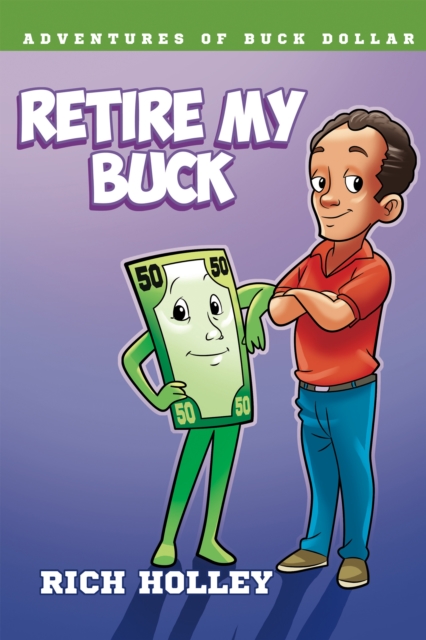 Retire My Buck