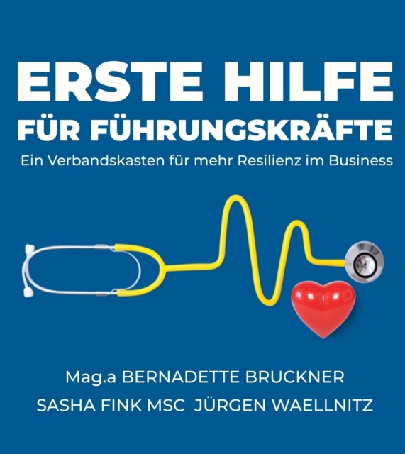 Erste Hilfe für Führungskräfte