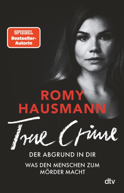 TRUE CRIME. Der Abgrund in dir