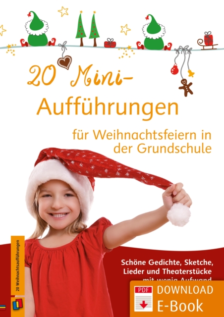 20 Mini-Auffuhrungen fur Weihnachtsfeiern in der Grundschule