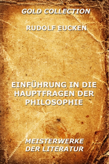 Einführung in die Hauptfragen der Philosophie