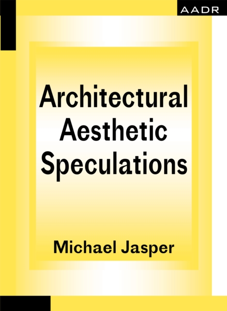 Architectural Aesthetic Speculations
