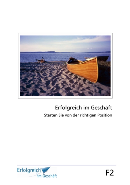 Modul F2: Starten Sie von der richtigen Position