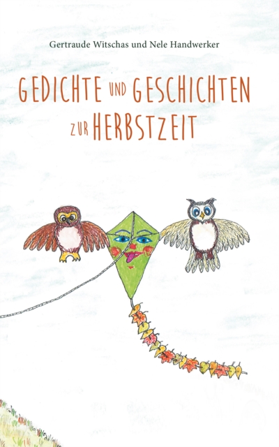 Gedichte und Geschichten zur Herbstzeit