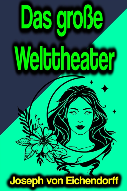 Das große Welttheater