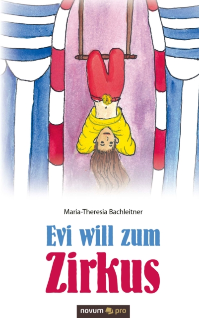 Evi will zum Zirkus