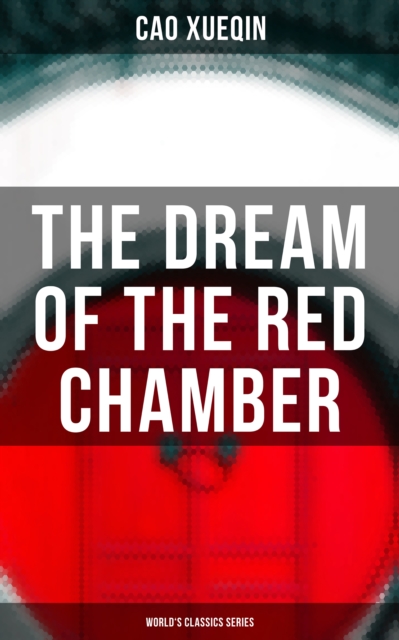Dream of the Red Chamber (World's Classics Series)