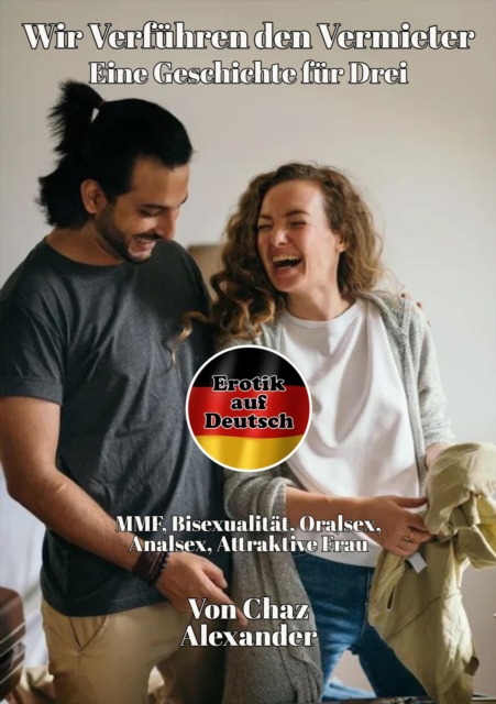 Wir Verfuhren den Vermieter