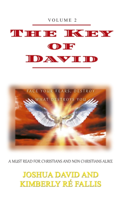Key of David: Face your Fears, Destroy what Destroys you