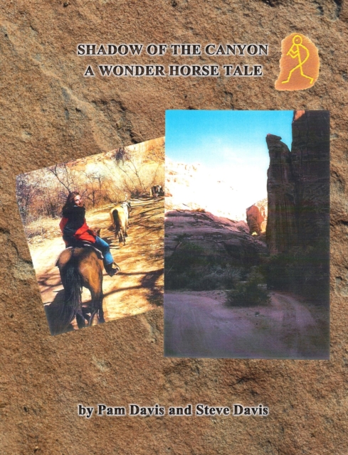 Shadow of the Canyon: A Wonder Horse Tale