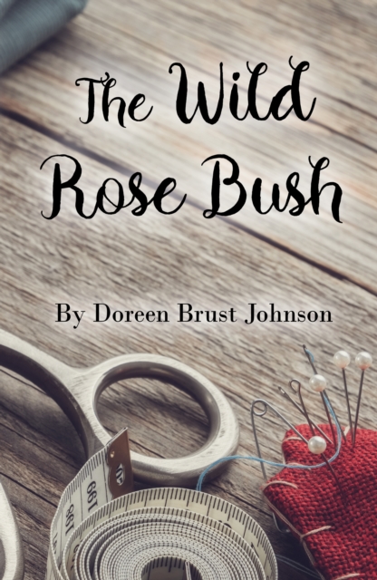 Wild Rose Bush