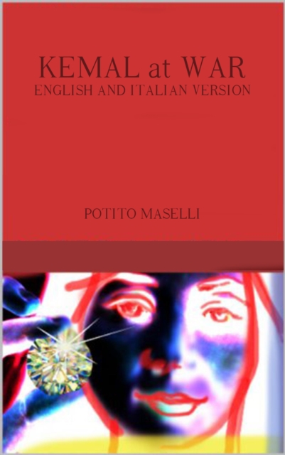 Kemal at War English and Italian Version