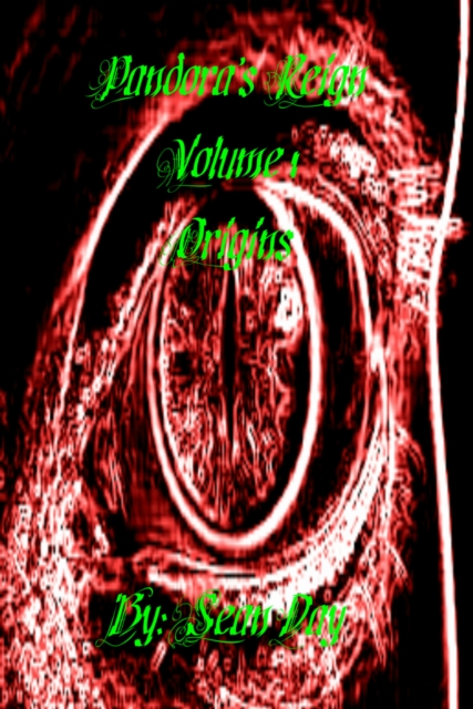 Pandora's Reign Volume 1 Origins