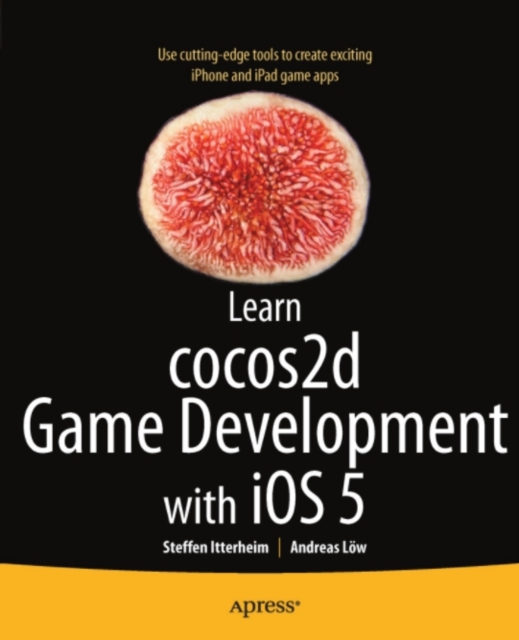 Learn cocos2d Game Development with iOS 5