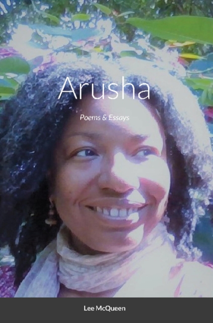 Arusha: Poems & Essays